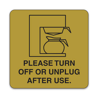 4"x4" Engraved Message Sign - Turn Off/Unplug Coffee