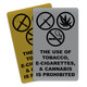 Engraved "No Tobacco, E-cigs & Cannibis" Signs