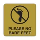 4"x4" Engraved Message Sign - Please No Bare Feet