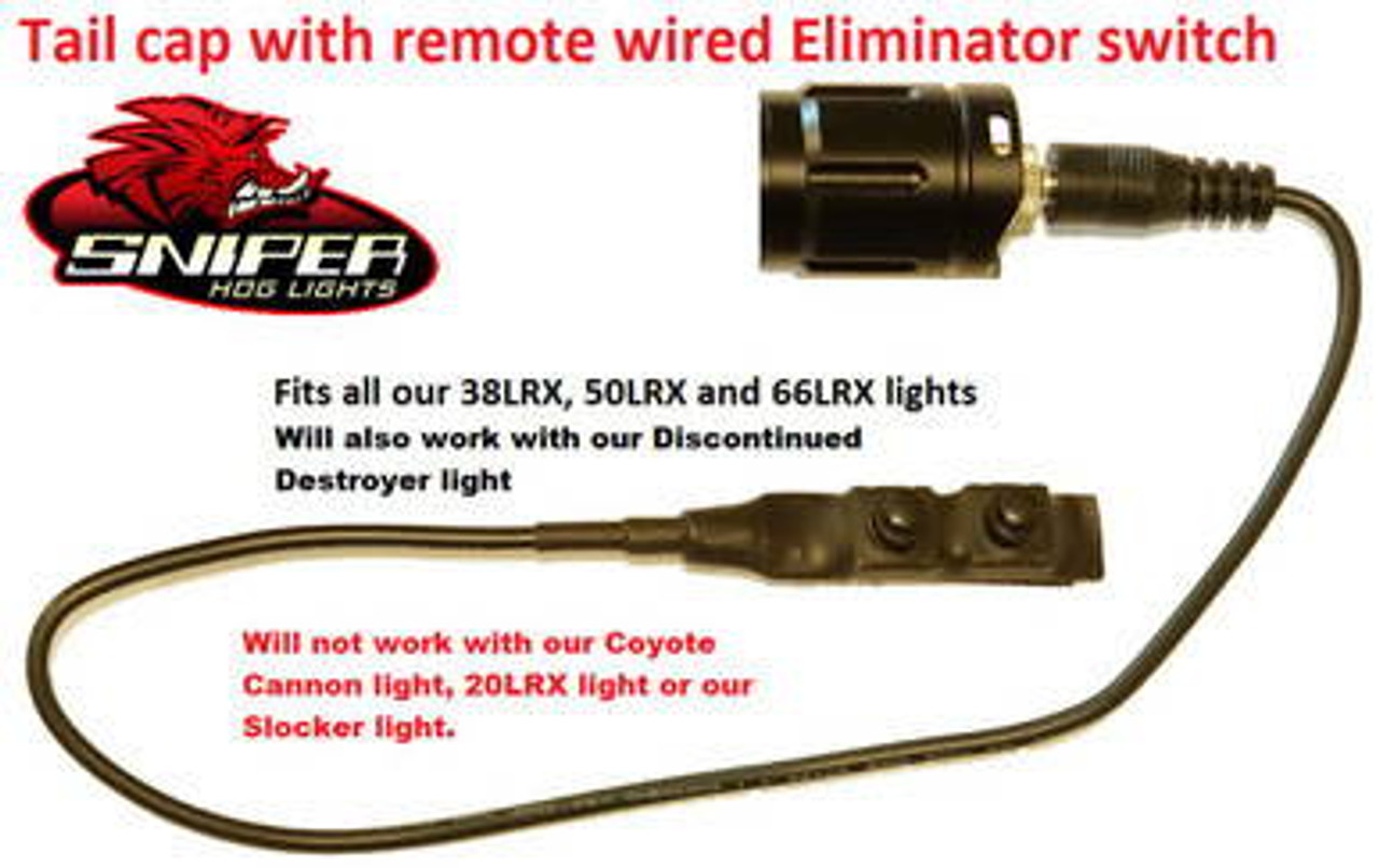 Sniper Hog Lights - Tail cap with remote wired Eliminator switch Sniper Hog Lights - Tail cap with remote wired Eliminator switch