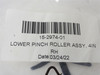 Honeywell 15-2974-01; Lower Pinch Roller Assembly; 4IN RH