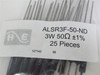 HE ALSR3F-50-ND; Lot-25 Through Hole Resistor; 3W; 500mOhms
