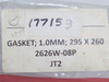 Tombo 2626W-08P; Lot-3 Gaskets; 295mm x 260mm x 1mm