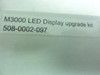 Sharp 508-0002-097; M3000 LED Display upgrade Kit