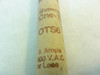 Shawmut OTS6; Fuse; 6A; 600V