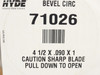 Hyde 71026; Circular Blade; 4-1/2"OD x 0.90" Thick x 1"ID