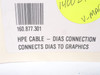 Robert Reiser 160.877.301; HPE To DIAS Graphics Connect Cable