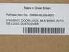 Fortress DMSK-MLSS-X001; Hygienic Door Lock