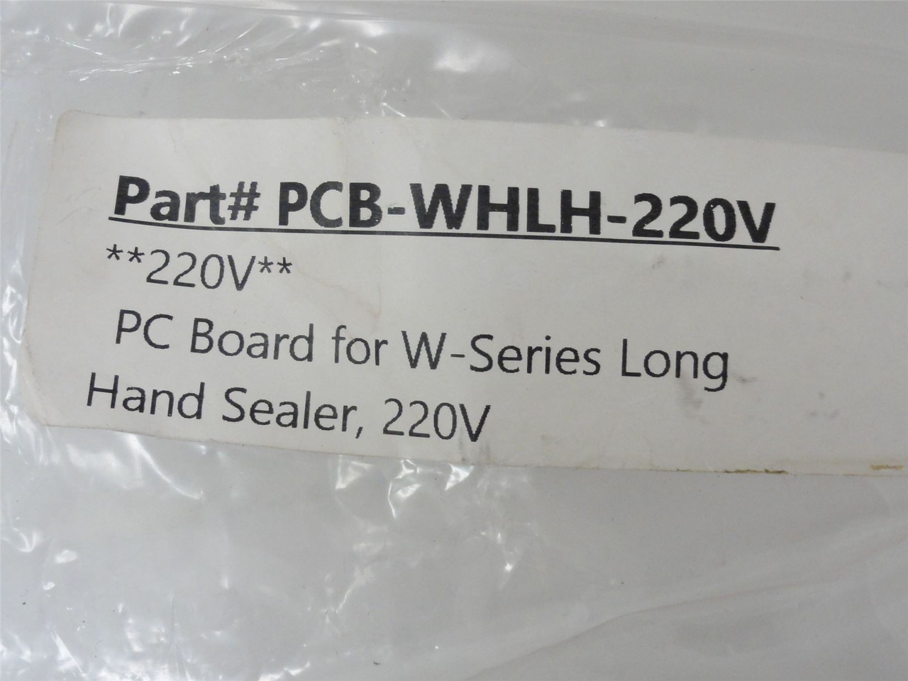Sealer Sales PCB-WHLH-220V; PC Board; 220V; for W-Series