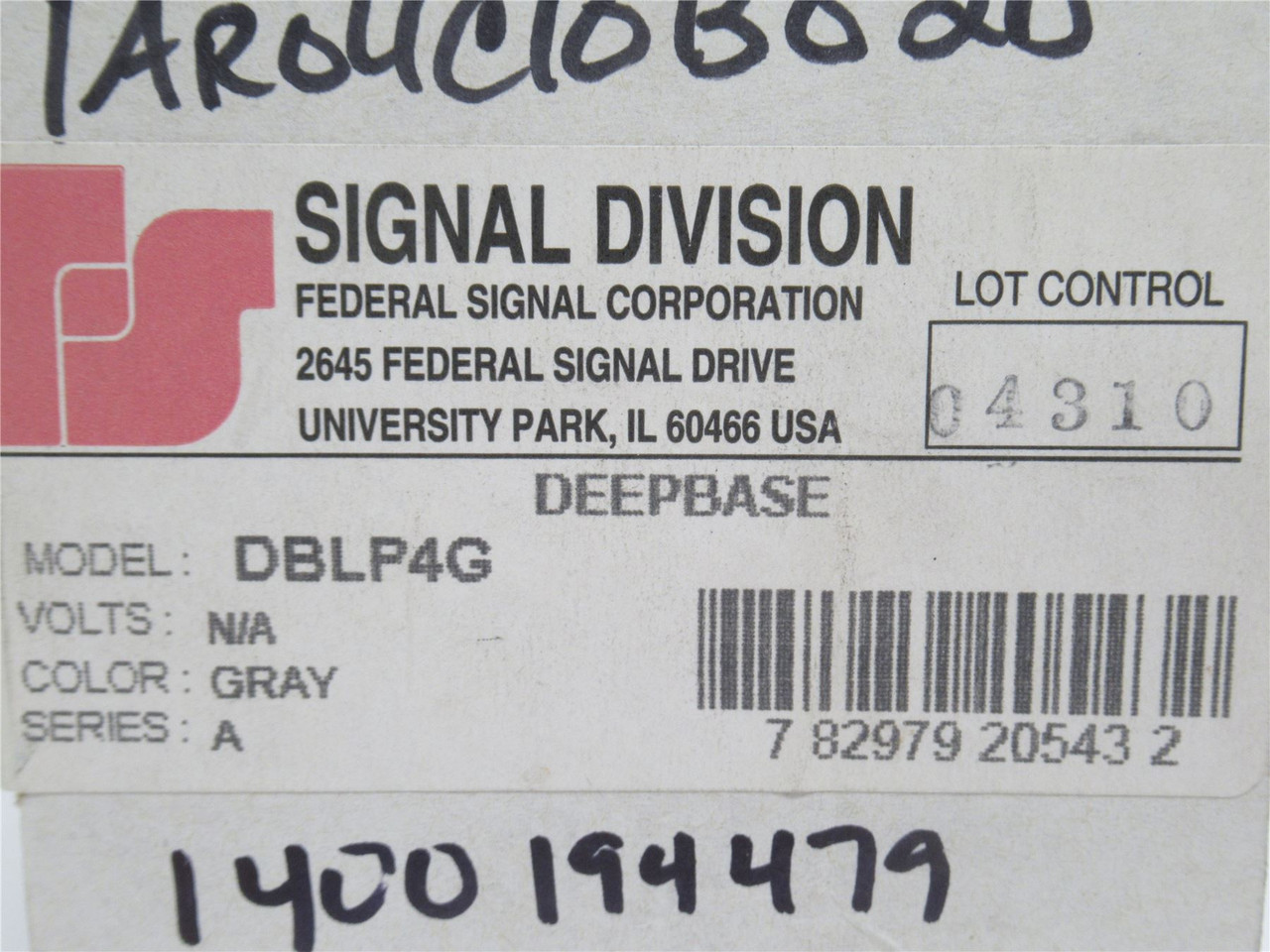 Federal Signal DBLP4G; Gray Sound Deepbase