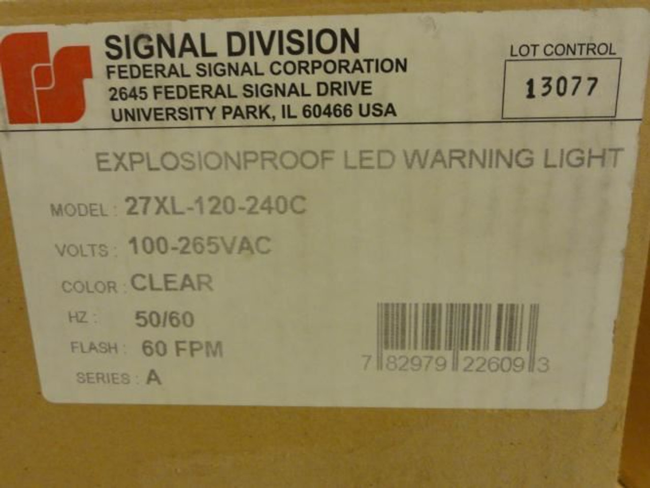 Federal 27XL-120-240C; LED Strobe Light; 120-240VAC; Clear Federal 27XL-120-240C; LED Strobe Light; 120-240VAC; Clear