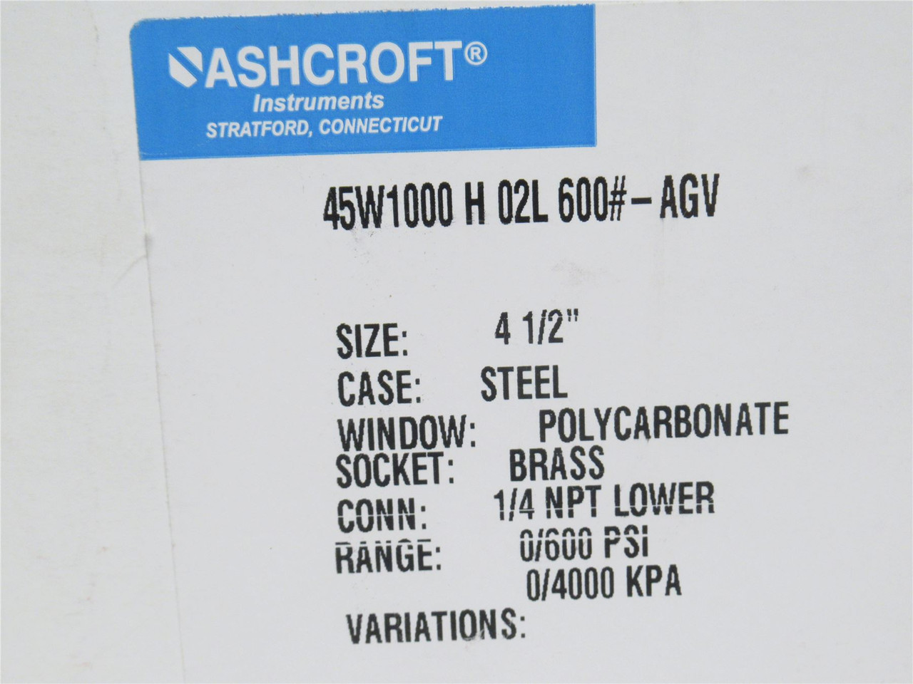 Ashcroft 45W1000H02L600; Pressure Gauge 0-600PSI; 4-1/2" Dial