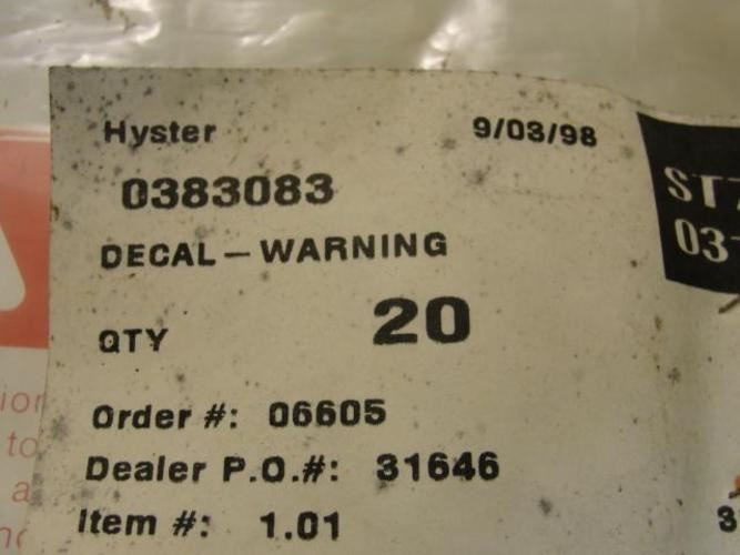 Hyster 383083; LOT-20 Decal-Warning; 4" Length x 4" Width