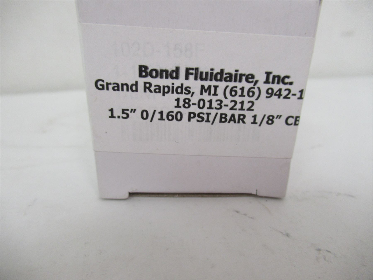 Bond Fluidaire 18-013-212; Pressure Gauge160 psi1.5" .125"CBM
