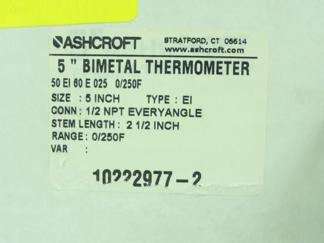Ashcroft 50EI60E0250/250F; Bimetal Thermometer; 0-250F; 1/2NPT