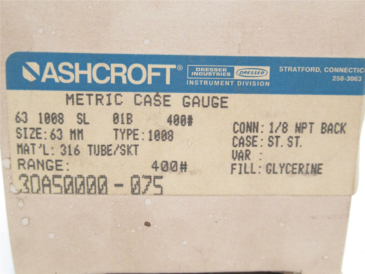 Ashcroft 631008SL01B400; Liquid Fill Pressure Gauge 0-400Psi