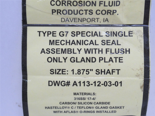 Corrosion Fluid G-7; Mechanical Single Seal Assy; SS 1-7/8"ID
