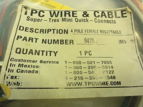 TPC Wire & Cable 84700; Quick-Connect Receptacle; 4P; 600V