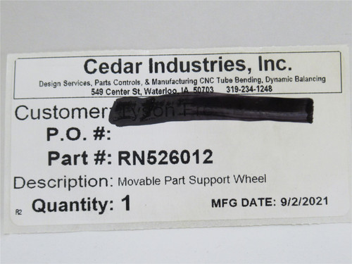 Cedar Industries RN526012; Part Support Wheel NO BEARINGS