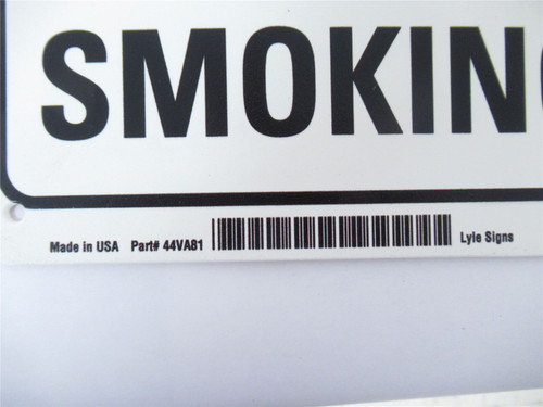 Lyle Signs 44VAB1; Lot-10 No Smoking Signs 10" x 7.25"