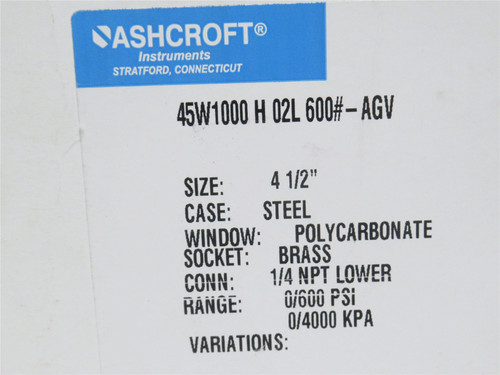 Ashcroft 45W1000H02L600; Pressure Gauge 0-600PSI; 4-1/2" Dial