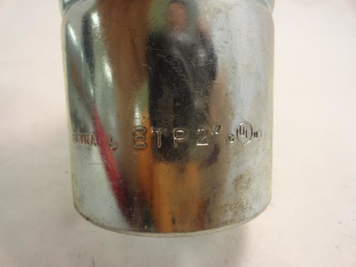 MFG- ETP 2"; Lot-2 ETP Set Screw Couplings; 2" Trade Size