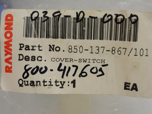Raymond 850-137-867/101; Switch Assembly / Cover