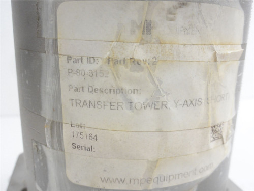 MP Equipment P-80-3152; Transfer Tower; Short; X/Axis