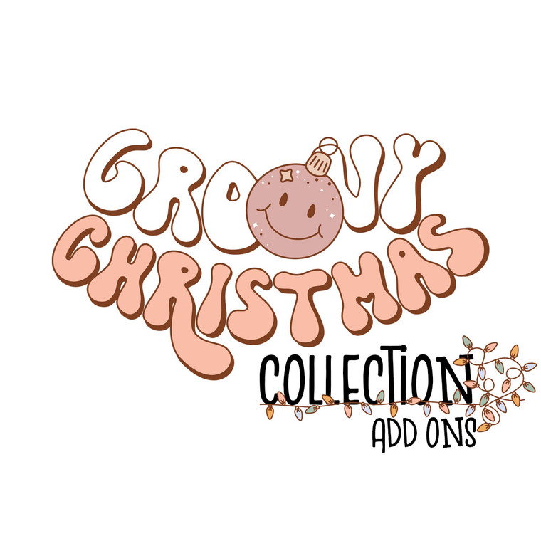 Groovy Christmas Collection Add Ons