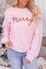 Pink Merry Letter Print Long Sleeve Pullover Sweatshirt