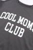 Gray COOL MOMS CLUB Drop Shoulder Sweatshirt