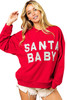 Fiery Red Shiny SANTA BABY Graphic Sweatshirt