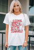 White Come Back With Tequila Graphic T Shirt