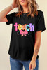 Black Teach Graphic Holiday Summer Tee