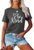 be kind Graphic Gray T-shirt