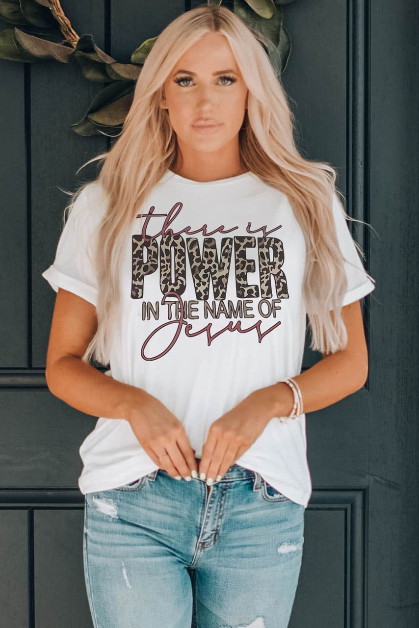 White This Is Power In The Name Of Jesus Leopard Letter Graphic Tee