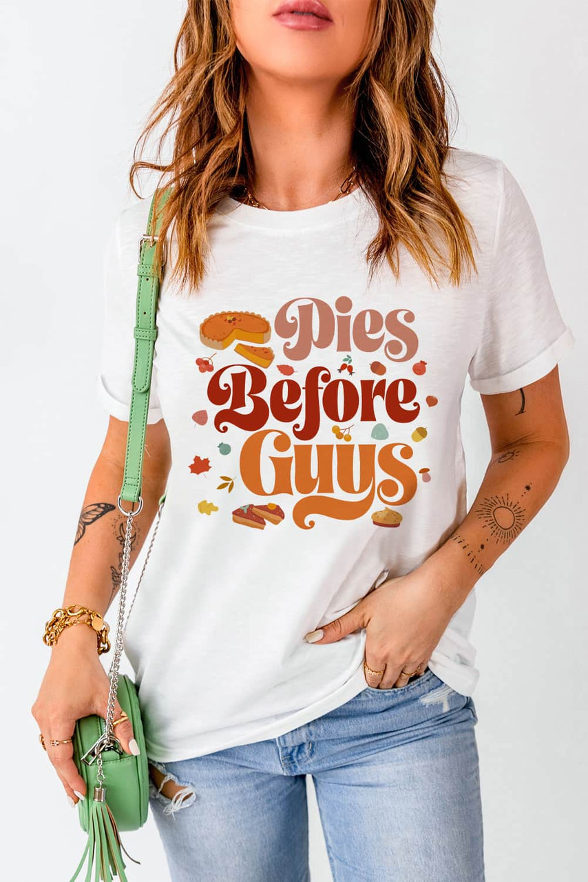 White Pies Before Guys Graphic Tee