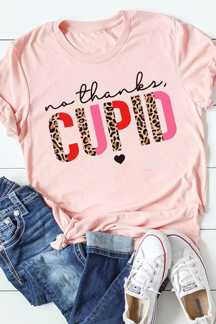 Pink No Thanks CUPID Slogan Graphic T Shirt