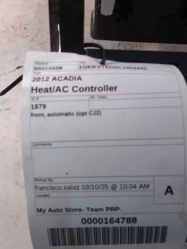 2012 GMC Acadia Front Automatic Opt CJ2 Used OEM A/C Selector Switch used OEM A/C climate control module