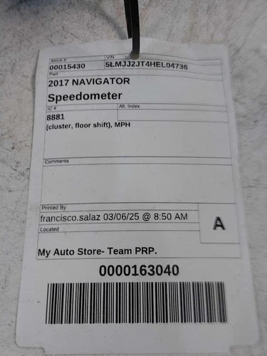 2017 Lincoln Navigator Cluster Floor Shift MPH Grad Used OEM Speedometer Gauge used OEM instrument cluster