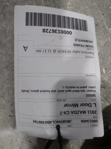 2011 Mazda Cx-7 Power W/O Blind Spot Alert W/O Used OEM Left Door Mirror used OEM door mirror