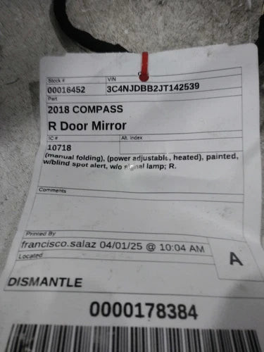 2018 Jeep Compass Manual Folding Power Adjustable H Used OEM Right Door Mirror used OEM door mirror