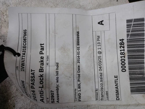2014 Volkswagen Passat W/O Hill Used OEM ABS Pump and Motor Assembly used OEM ABS pump and module assembly