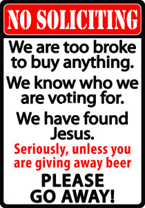 Rivers Edge 1494 Tin Sign 12in x - 17in - No Soliciting - 1494 Rivers Edge 1494 Tin Sign 12in x - 17in - No Soliciting - 1494