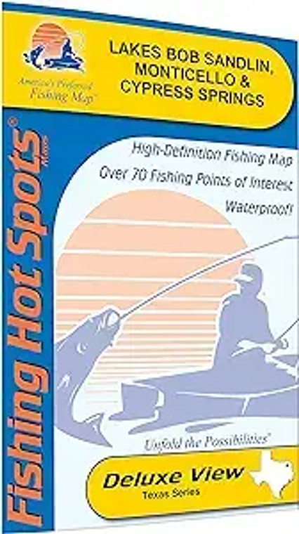 Fishing Hot Spots Maps Lakes Bob Sandlin, Monticello & Cypress Springs fishing map