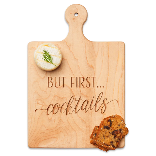 But First Cocktails Board
