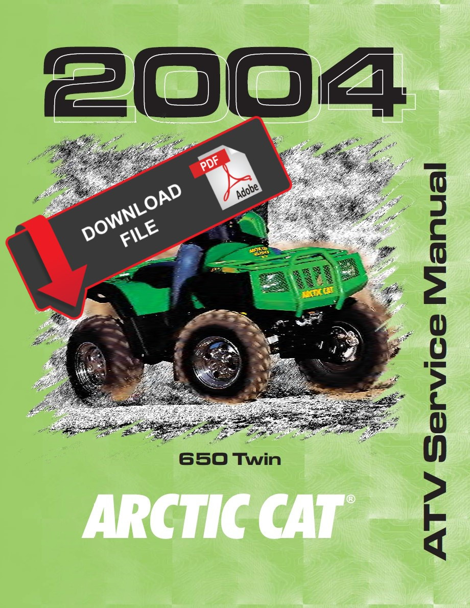 Arctic Cat 2004 ATV 650 4x4 LE Service Manual