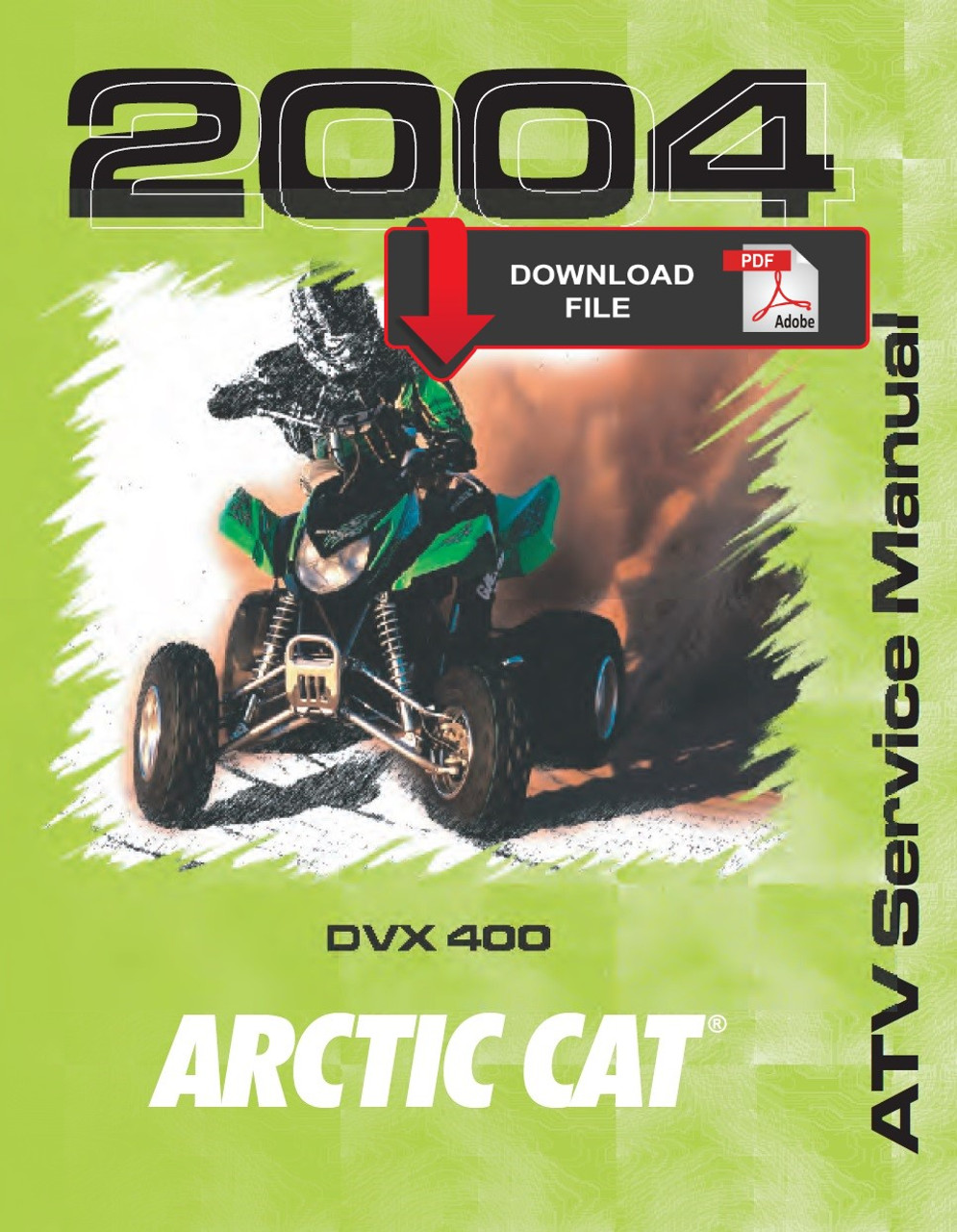 Arctic Cat 2004 DVX 400 Service Manual