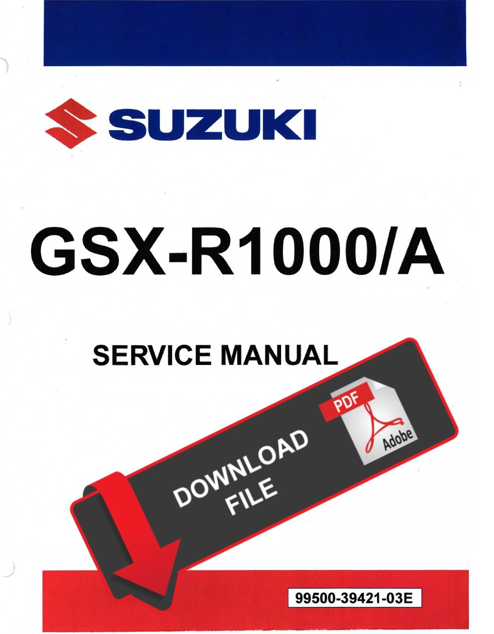 Suzuki 2017 GSX-R 1000 Service Manual