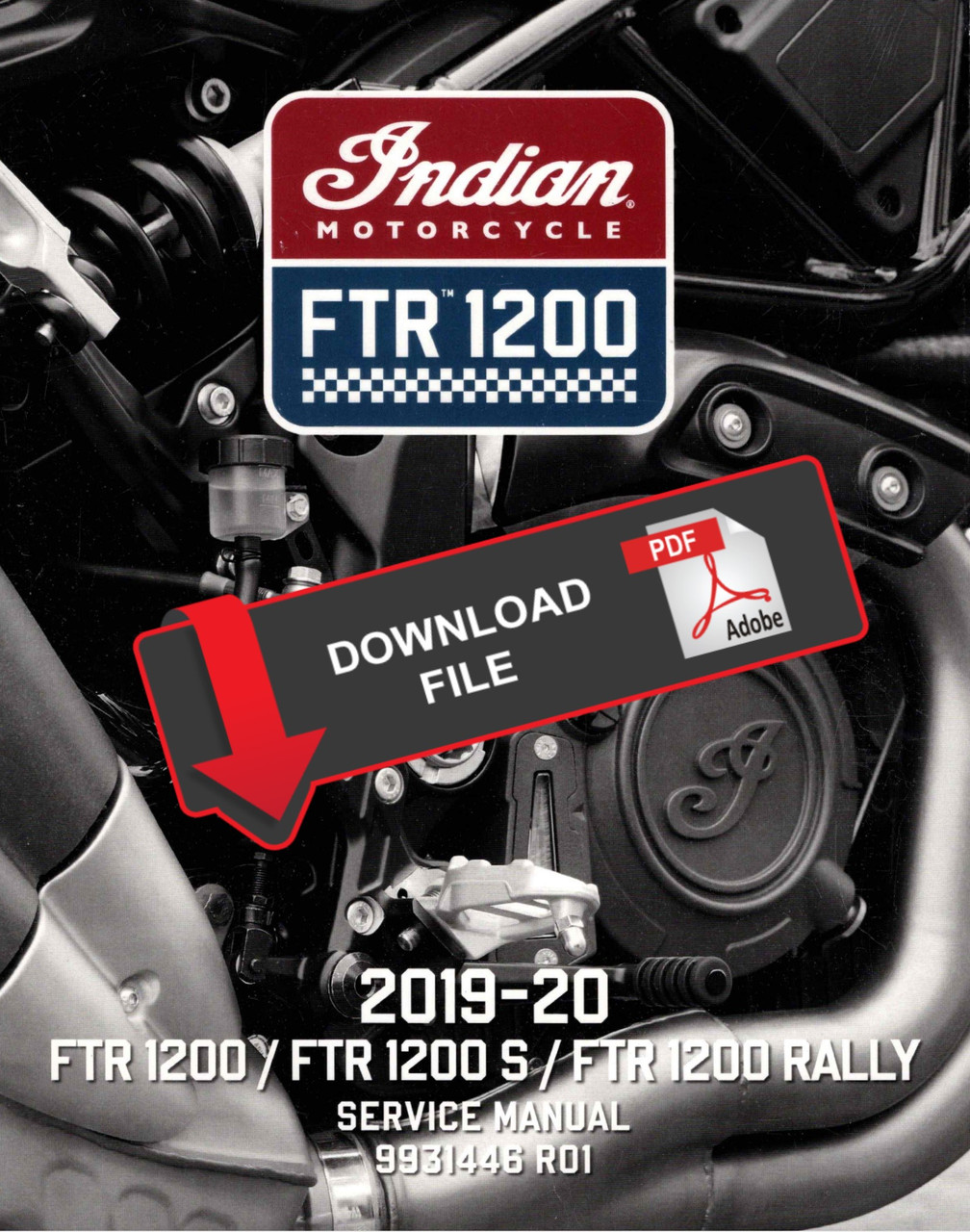 Indian Motorcycle 2020 FTR 1200 S Carbon Service Manual